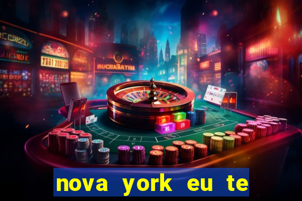 nova york eu te amo download